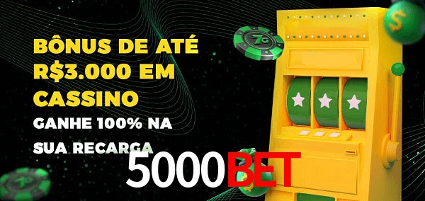 5000bet melhor bônus de depósito